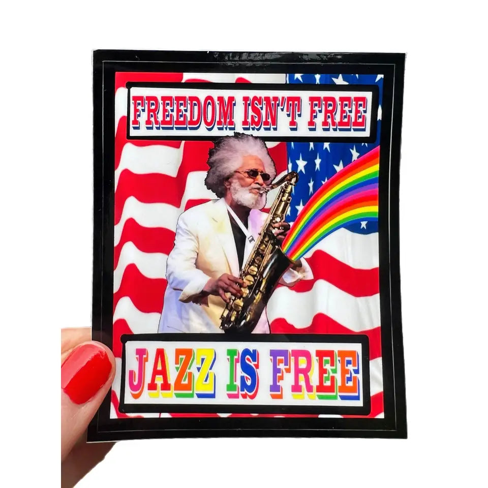 Sticker: Jazz Is Free Sonny Rollins