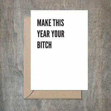 Cards: Make This Year Your Bitch
