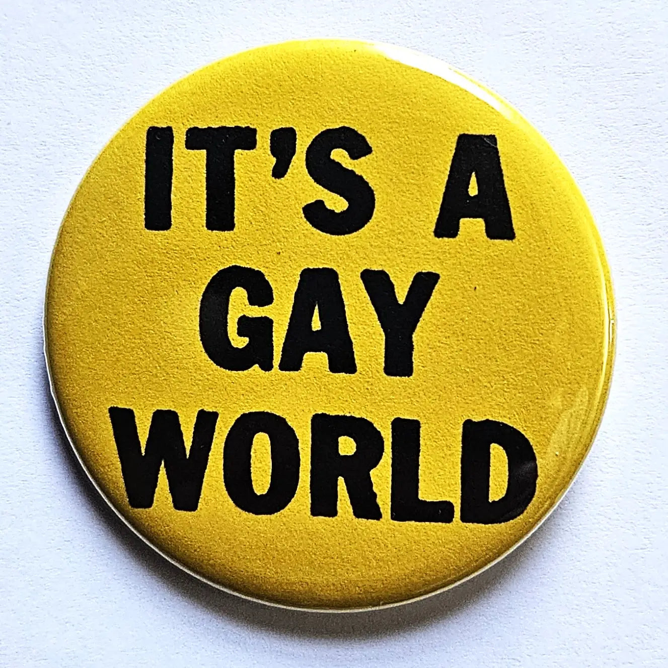 Pins: Vintage Pride Buttons (Various Sayings) Small