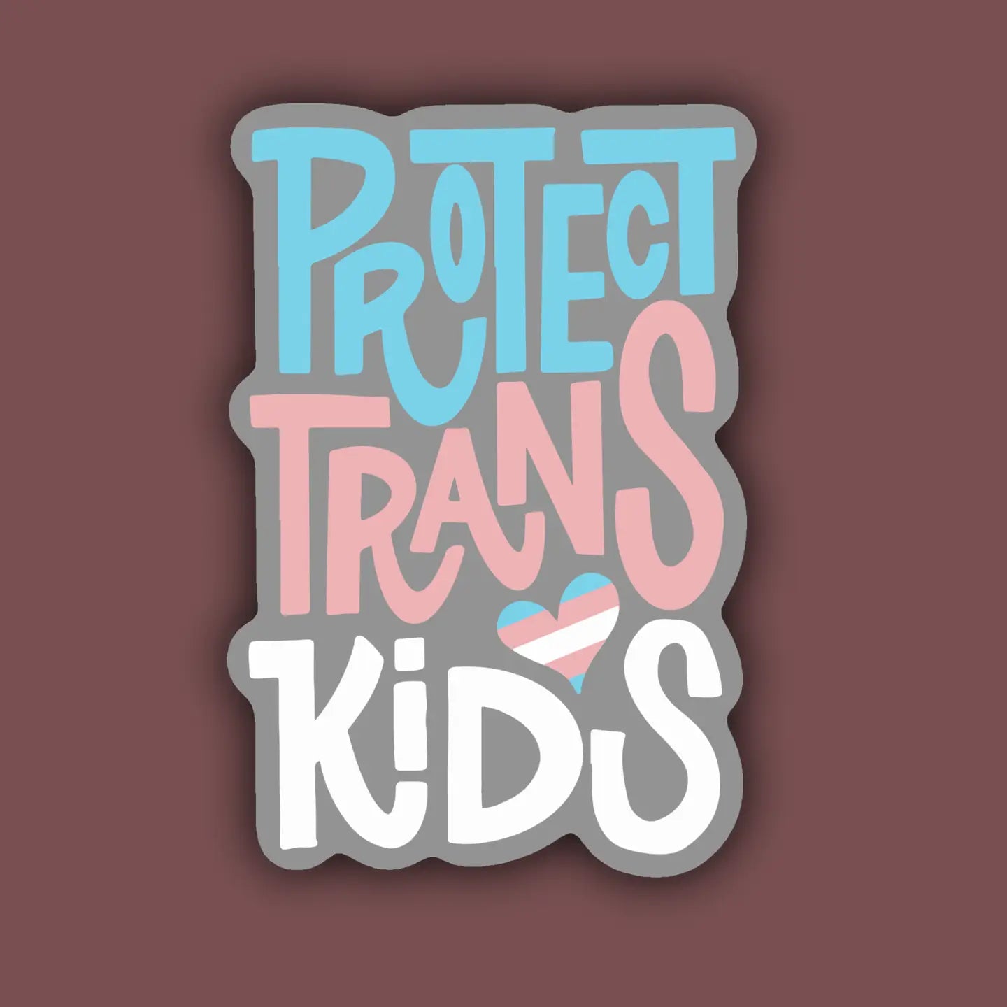 Sticker: Protect Trans Kids