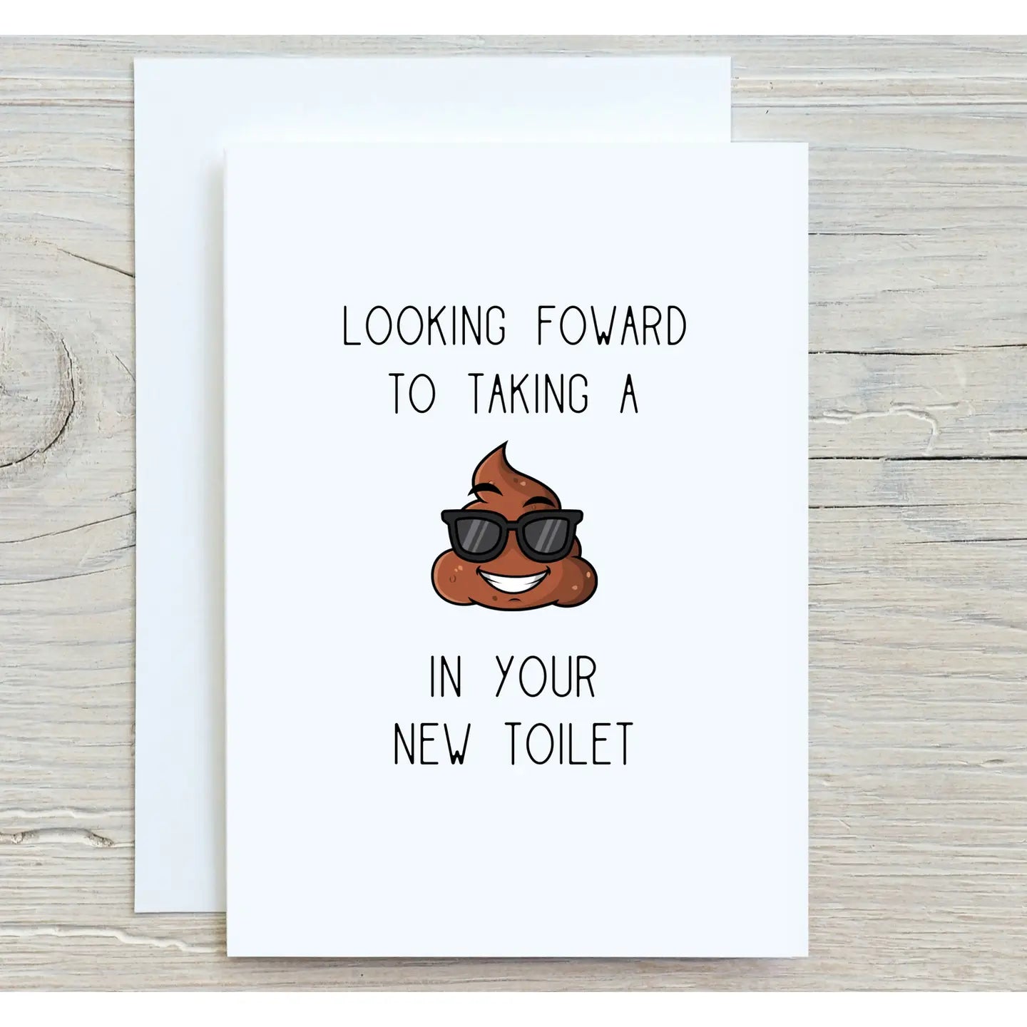 Cards: Looking Forward To Taking A Poop in Your New Toilet