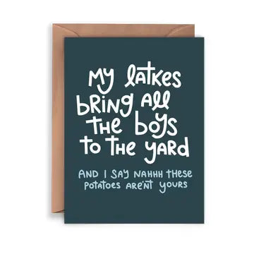Cards: My Latkes Bring All The Boys To The Yard...