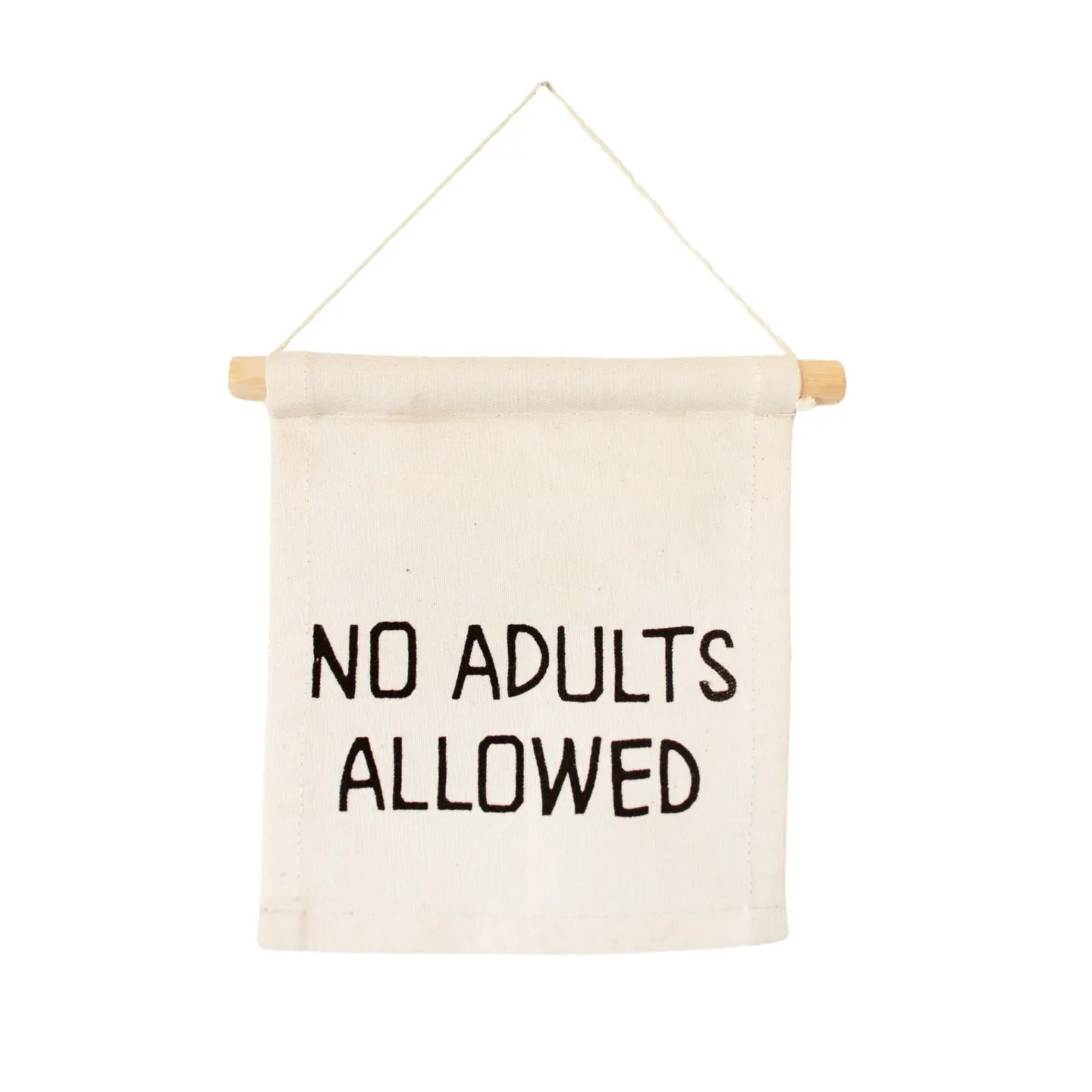 Banner: No Adults Allowed