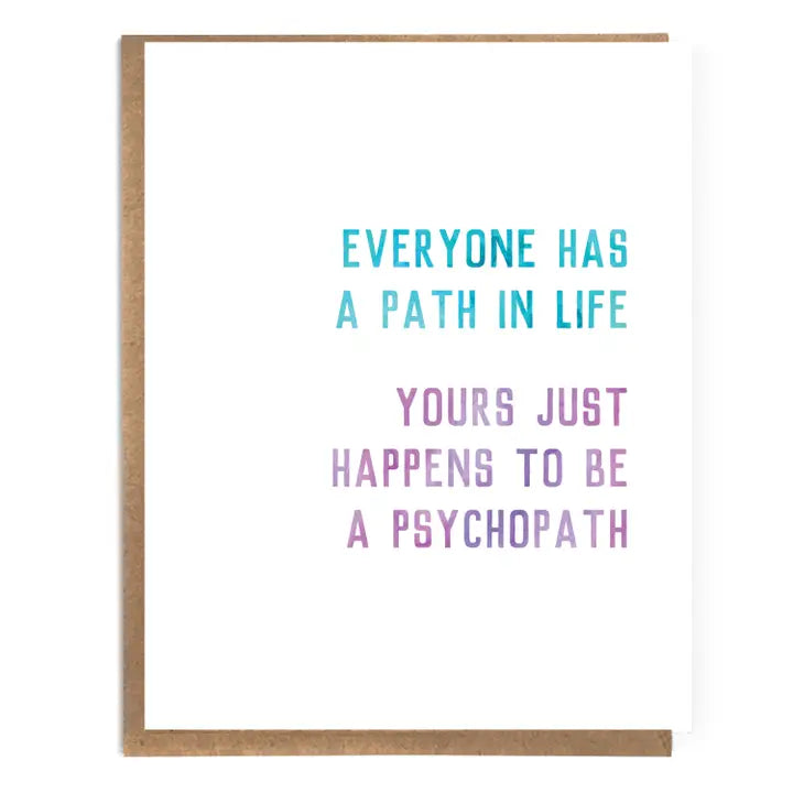 Cards: Everyone Has a Path...