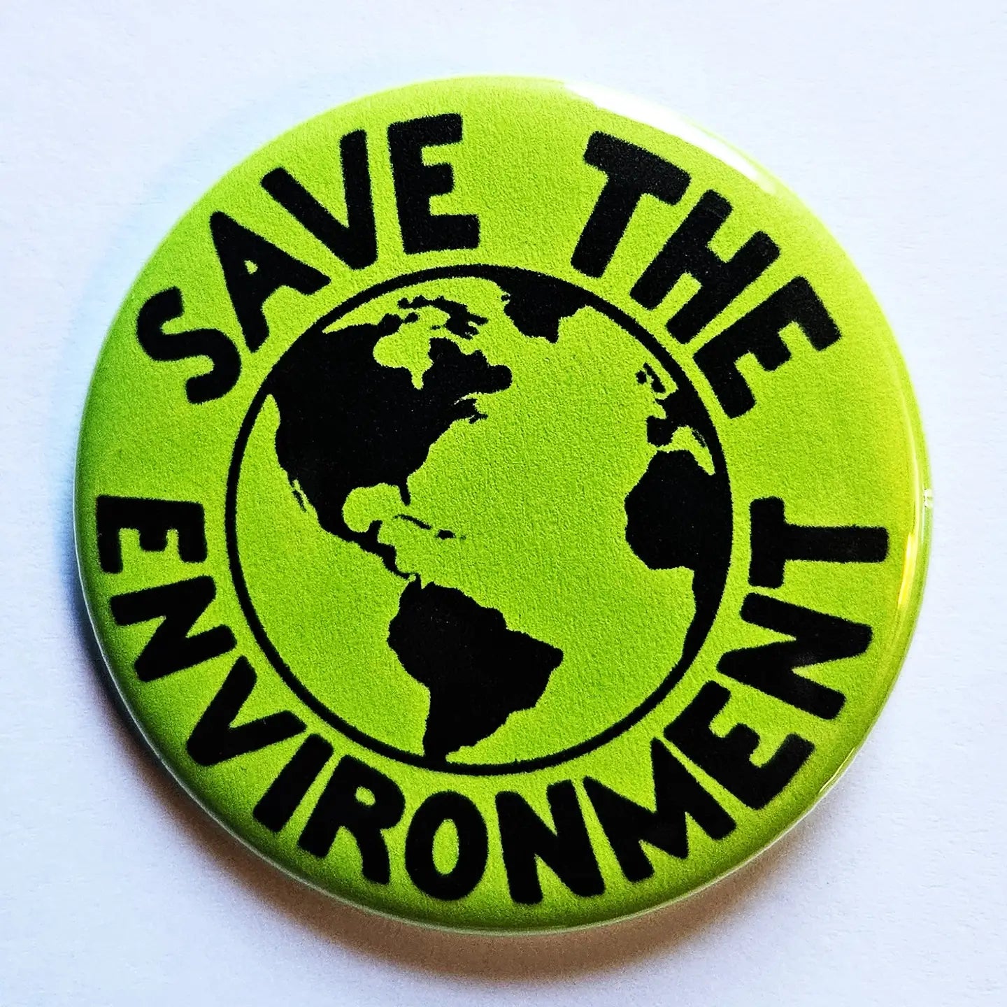 Pins: Save The Planet/Environment/Vintage (Various Sayings)