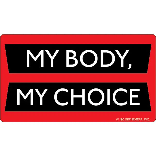 Sticker: My Body My Choice (red & black)