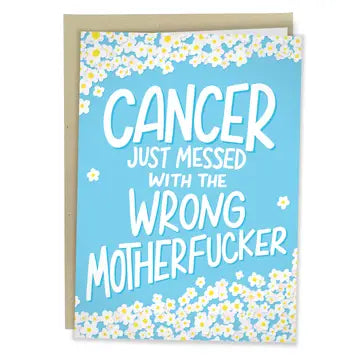 Cards: Cancer Just Messed With The Wrong Motherf*cker
