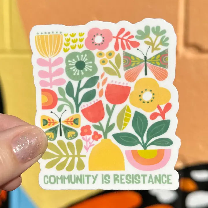 Sticker: Community is Resistance