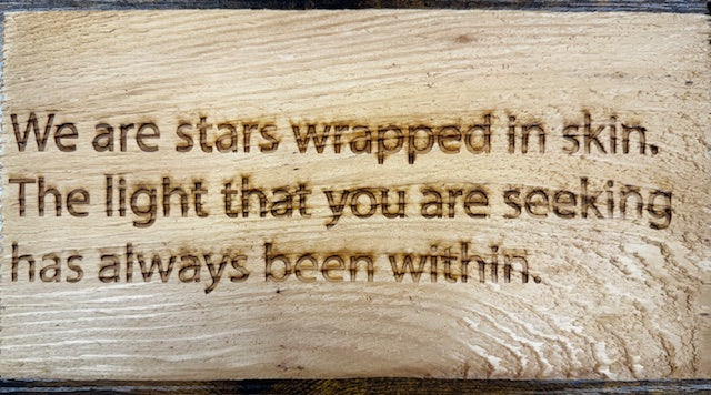 Signs: Upcycled Wooden Quotes (three quotes)