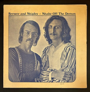 Brewer and Shipley - Shake Off The Demon (JH)