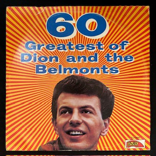 Dion and the Belmonts - 60 Greatest of Dion and the Belmonts (JH)