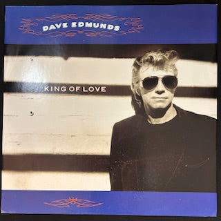 Edmunds, Dave - King of Love (JH)