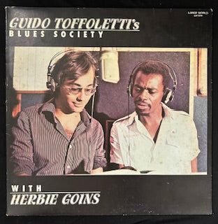 Toffoletti, Guido - Guido Toffoletti's Blues Society with Herbie Goins  (JK)
