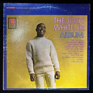 White Jr., Josh - The Josh White, Jr. Album (JH)