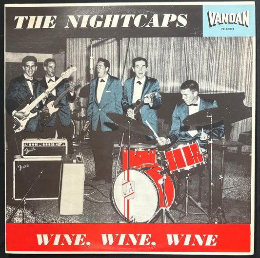 The Nightcaps - Wine, Wine, Wine (JH)
