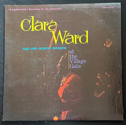 Ward, Clara - Clara Ward And Her Gospel Singers - At The Village Gate (JH)