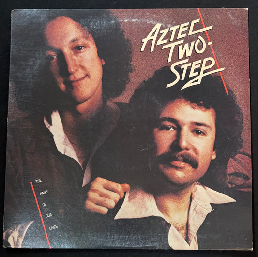 Aztec Two-Step - The Times of Our Lives (JK)