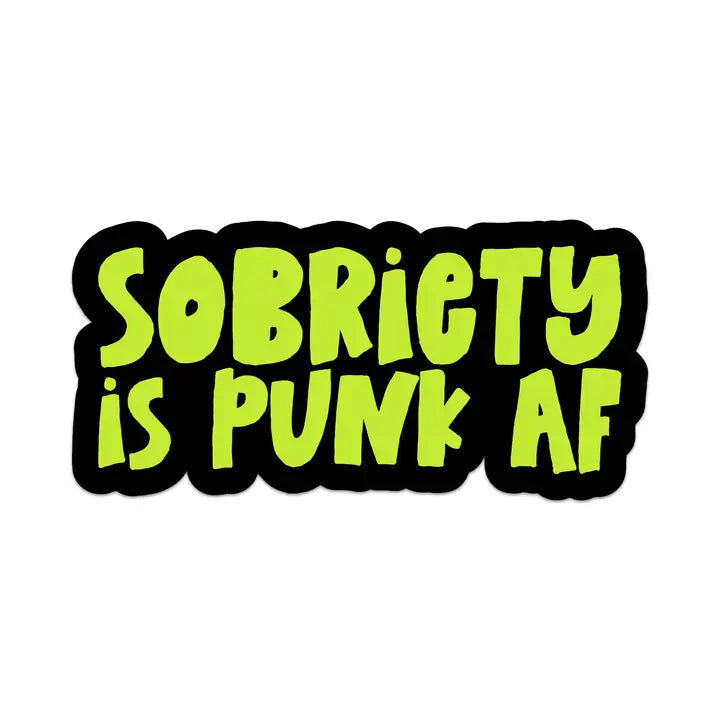 Sticker: Sobriety is Punk AF