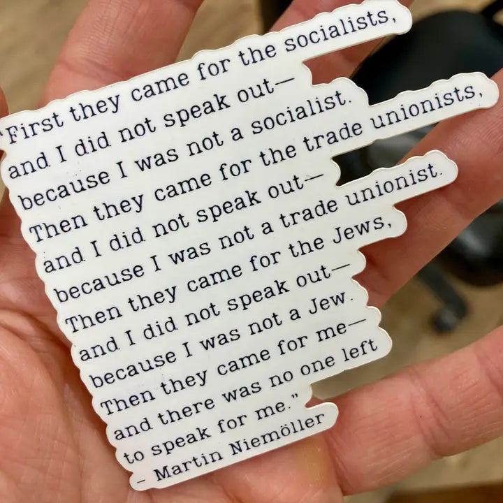 Sticker: "Then They Came For the Jews" - Martin Niemöller Quote