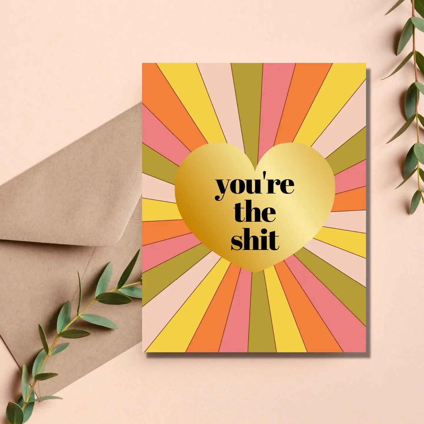 Cards: You're The Shit (sunbeams)