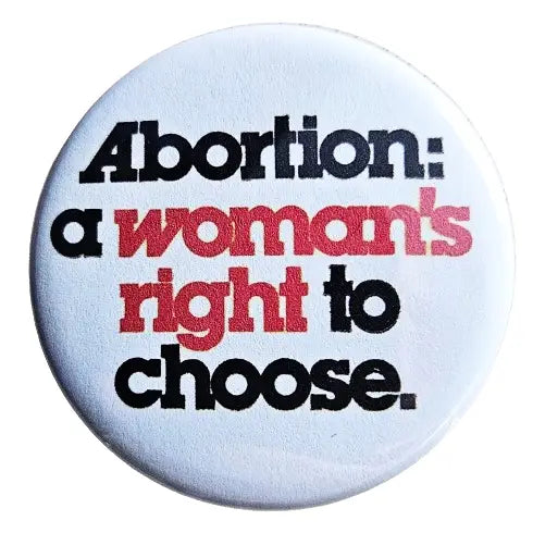 Pins: Women's Rights (Small/Various Sayings)