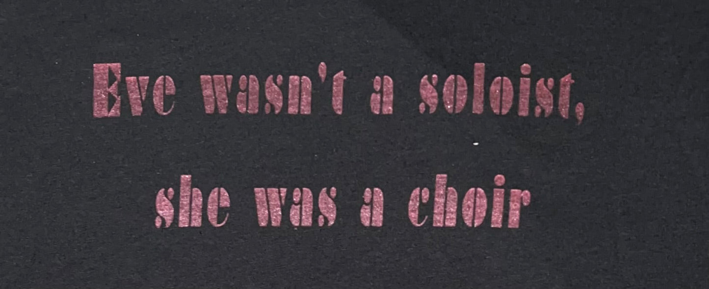 T-Shirt Ladies: Eve Wasn't A Soloist