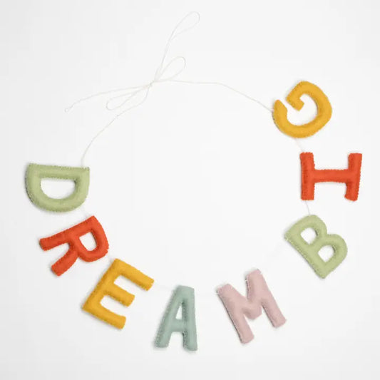 Garland: "Dream Big"