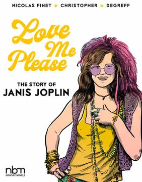 Books: Love Me Please: The Story of Janis Joplin