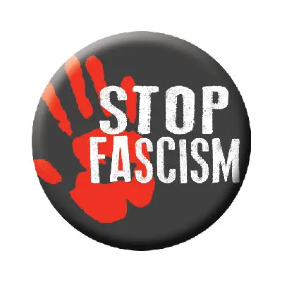 Pins: Stop Fascism