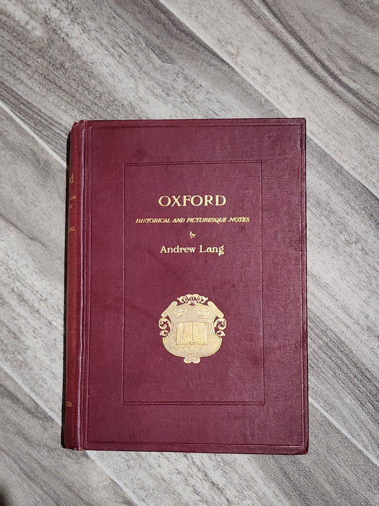 Book: Oxford Historical and Picturesque Notes - Andrew Lang