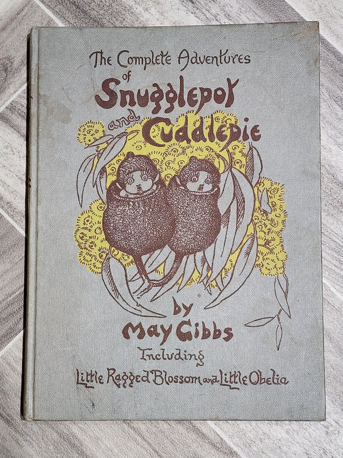 Book: The Complete Adventures of Snugglepot and Cuddlepie - May Gibbs