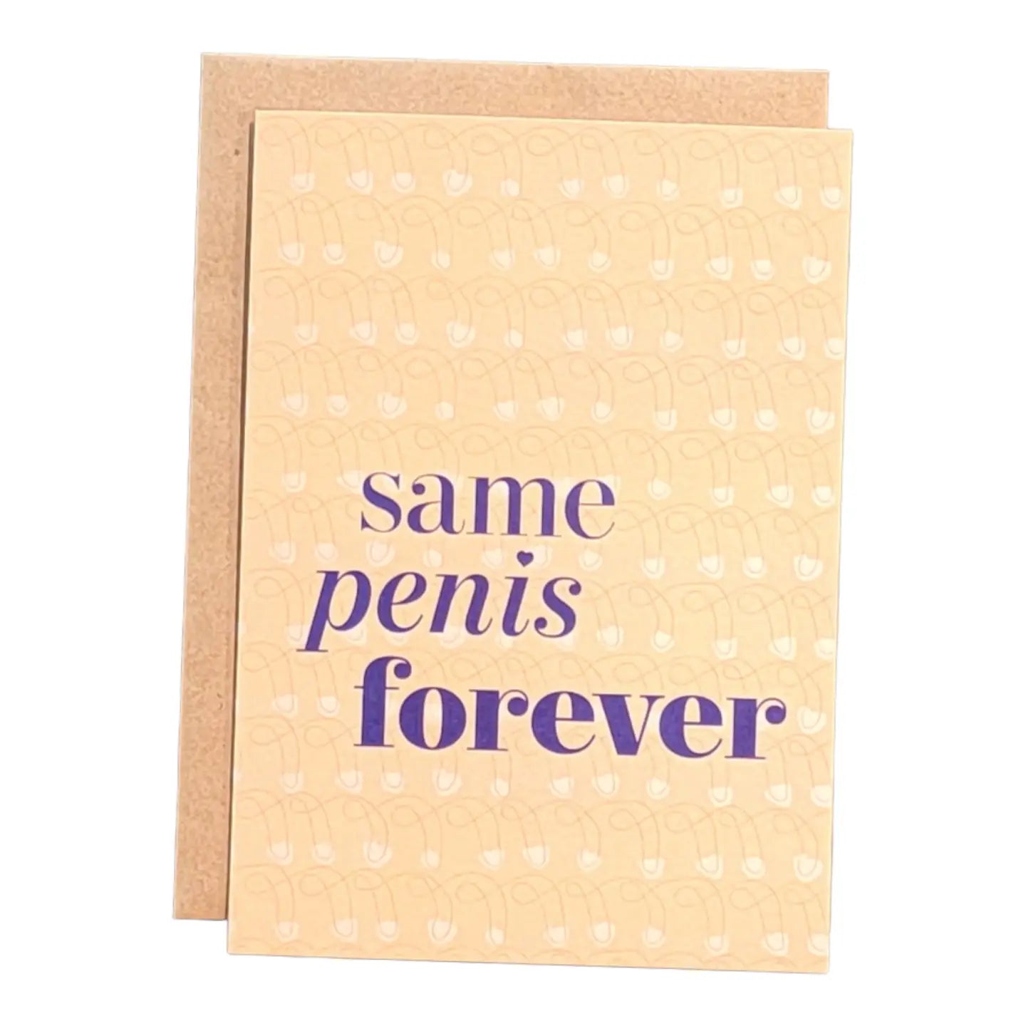 Cards: Same Penis Forever
