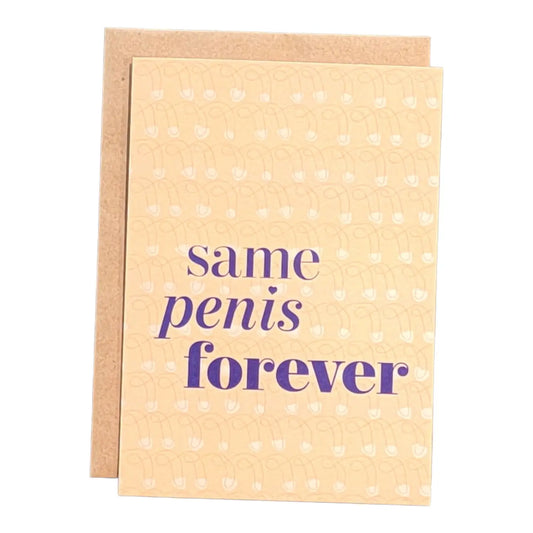 Cards: Same Penis Forever