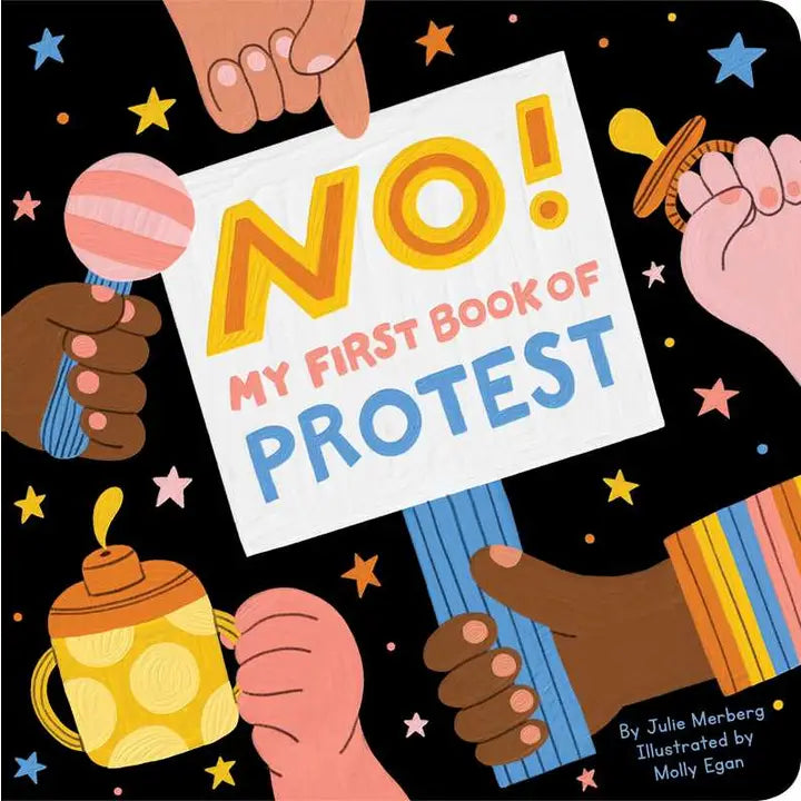 Books: No! My First Protest Book by Julie Merberg