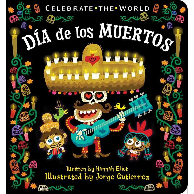 Books: Día De Los Muertos By Hannah Eliot