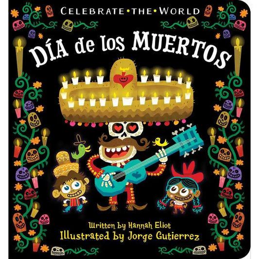 Books: Día De Los Muertos By Hannah Eliot