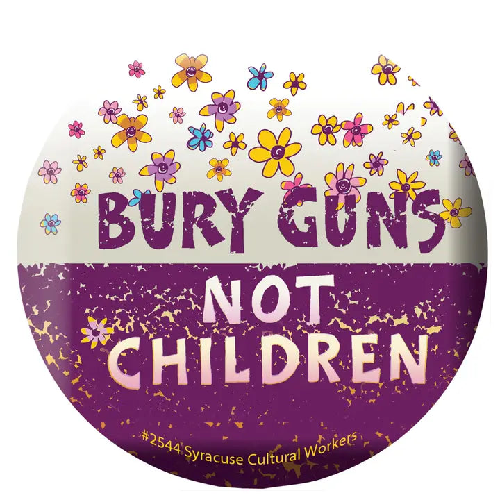 Sticker: Bury Guns Not Children