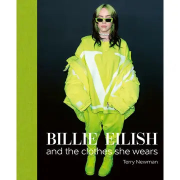 Books: Billie Eilish: and the Clothes She Wears