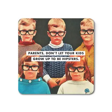 Magnets: Parents, Don't Let Your Kids Grow Up To Be Hipsters