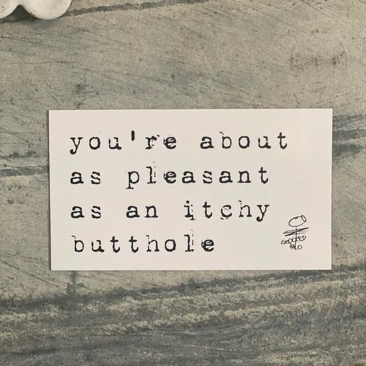 Magnet: You're About As Pleasant As...