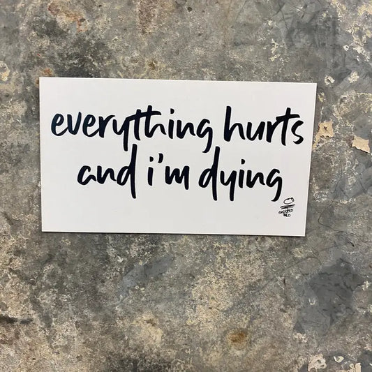 Magnet: Everything Hurts and I'm Dying