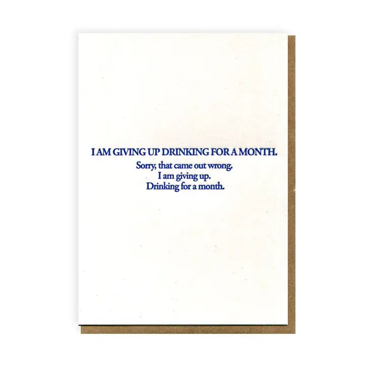 Cards: I Am Giving Up Drinking For a Month...