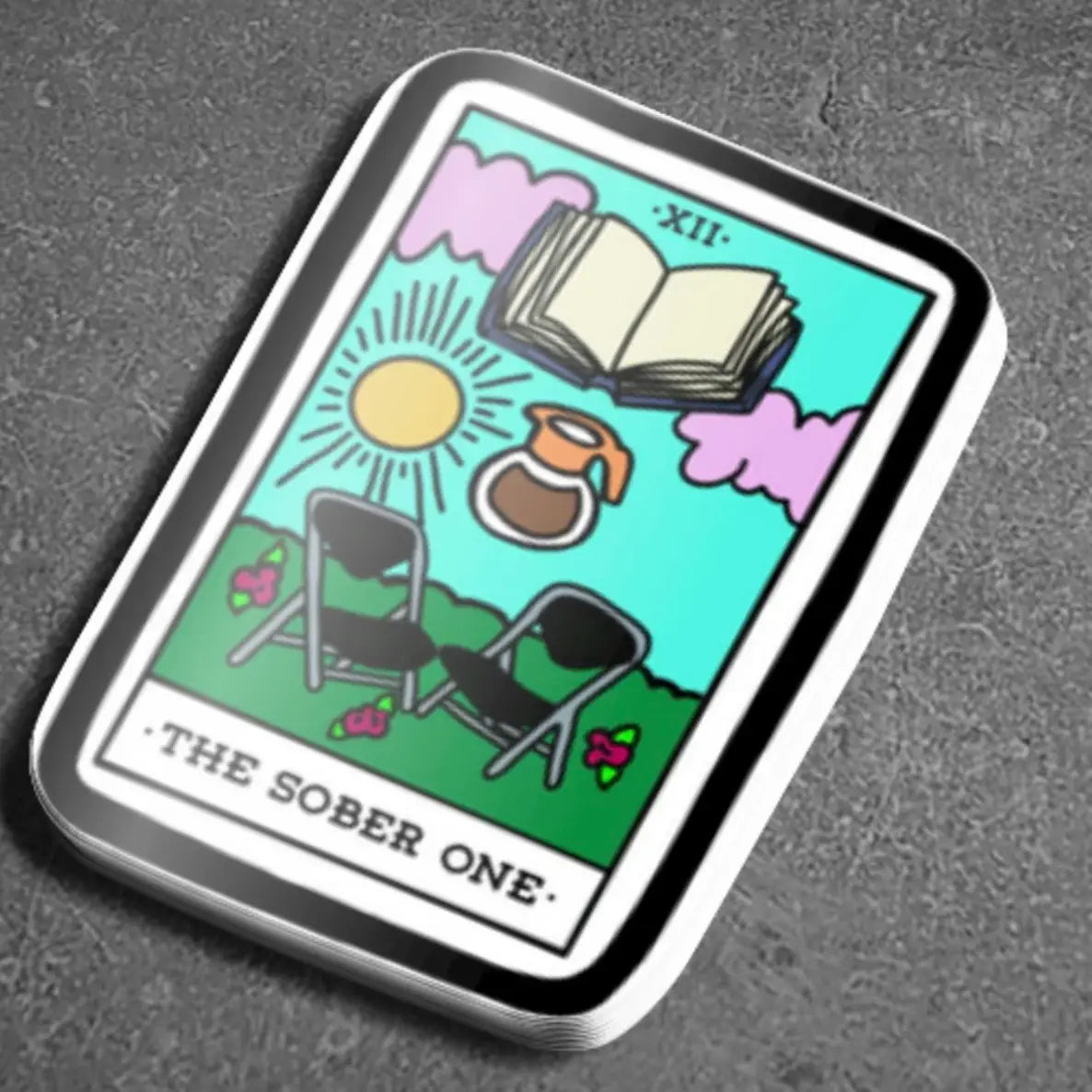Sticker: The Sober One