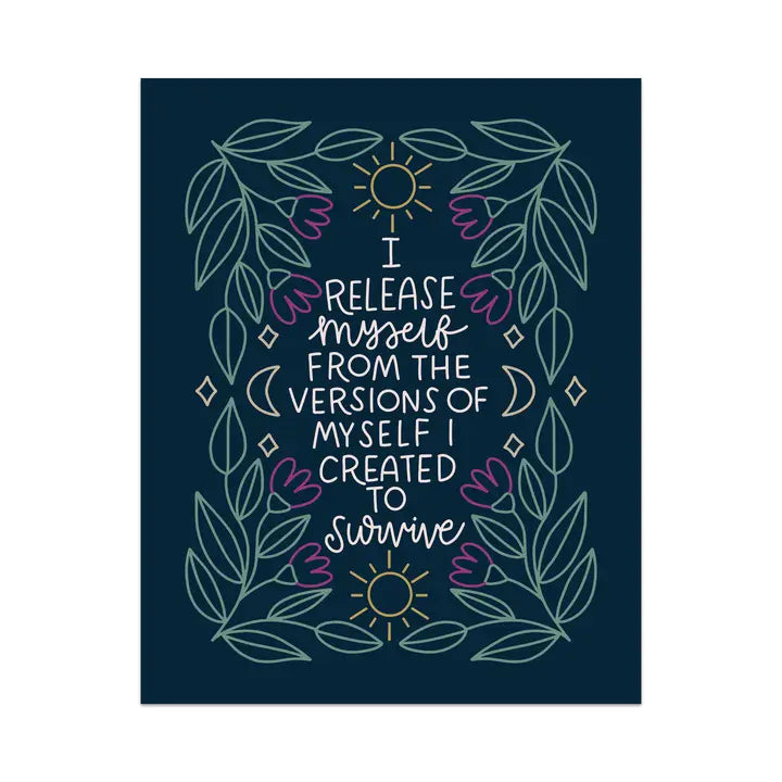 Art Print: I Release Myself