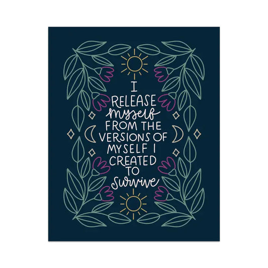 Art Print: I Release Myself