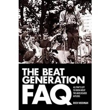 Books: The Beat Generation FAQ - All That's Left To Know