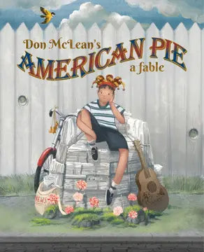 Books: Don Mclean's American Pie: A Fable