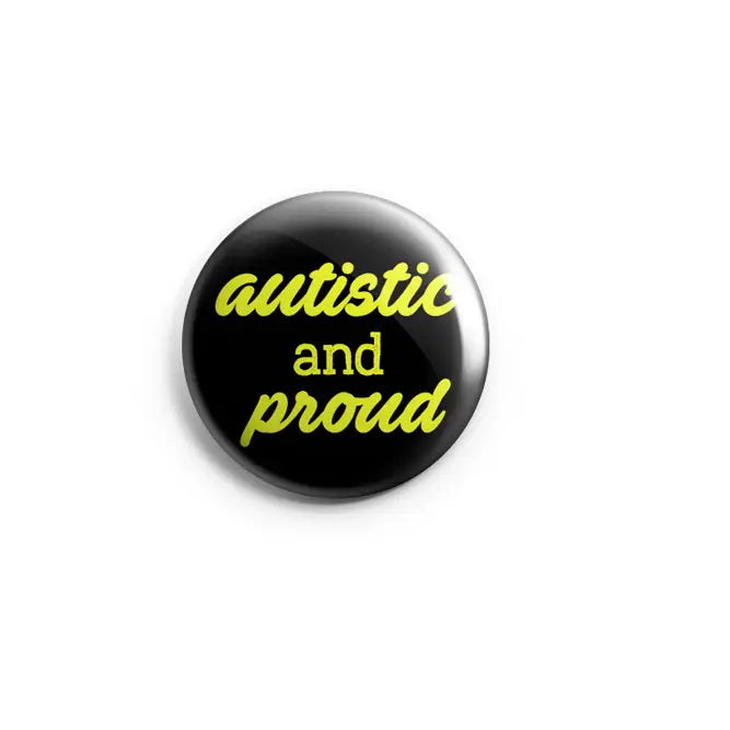 Pins: Autistic & Proud