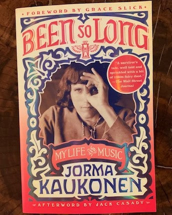 Books: Jorma Kaukonen - Been So Long (Autographed)