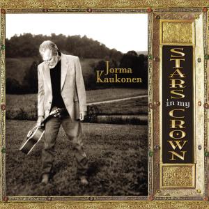 CD: Jorma Kaukonen "Stars in My Crown"